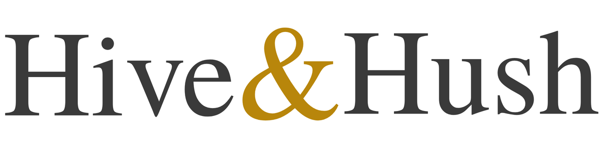 Hive & Hush